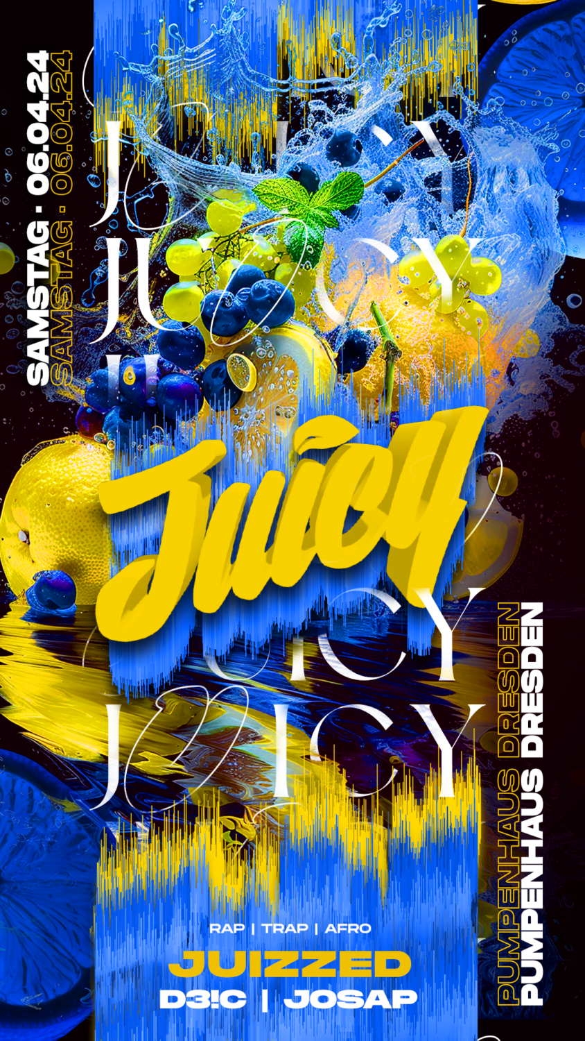 Flyer JUICY • Altes Pumpenhaus